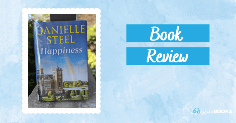 Review:  Happiness by Danielle Steel